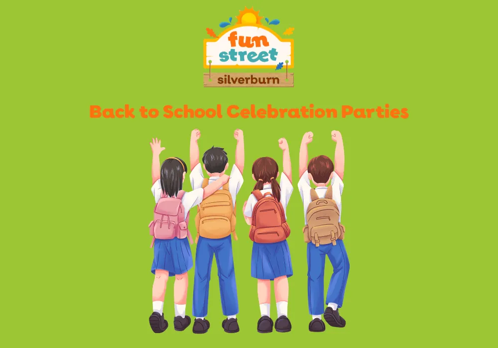Back to School Celebration Parties: Reuniting Classmates at Fun Street